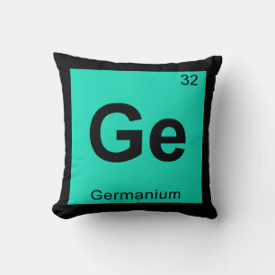 Ge - Germanium Chemistry Periodic Table Symbol Throw Pillow