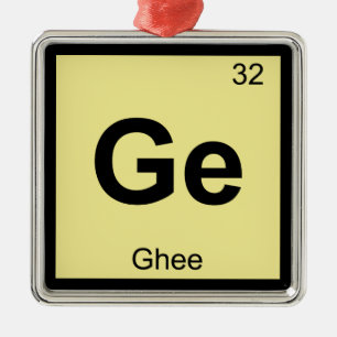 Ge - Ghee Butter Chemistry Periodic Table Symbol Metal Ornament