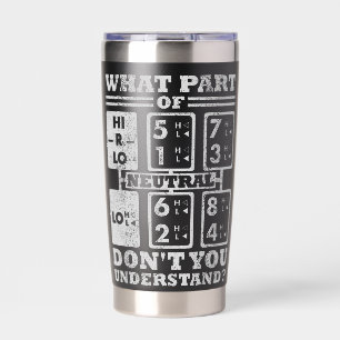 Gear Shift Diagram Insulated Tumbler