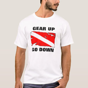 GEAR UP GO DOWN T-Shirt
