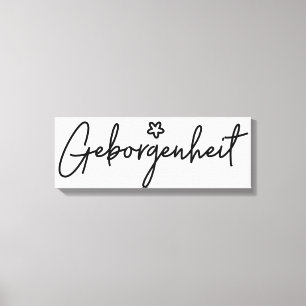 Geborgenheit, German Word, Security Canvas Print