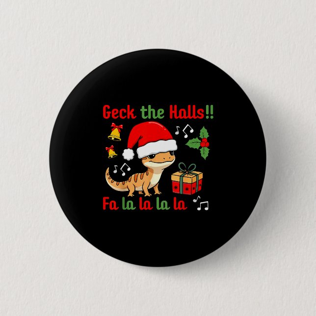 Geck The Halls Leopard Gecko Christmas Pun Pet Own 2 Inch Round Button (Front)