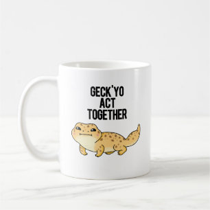 Geck Yo Act Together Funny Gecko Pun  Coffee Mug