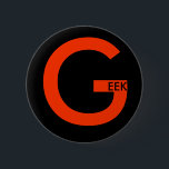GEEK 2 INCH ROUND BUTTON<br><div class="desc">Let everyone know</div>