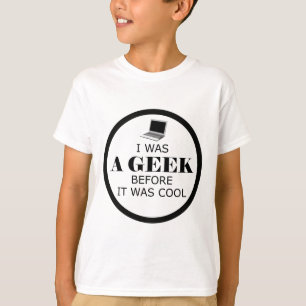 Geek Before it Was Cool Girl's Tee