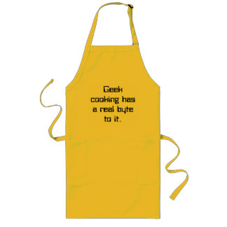 Geek cooking has a real byte to it. long apron