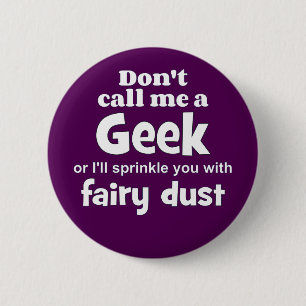 Geek fairy dust wf 2 inch round button