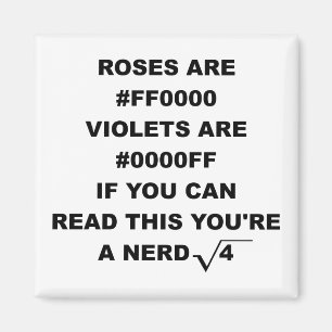 Geek Nerd Poésie Drôle Frigo Magnet Roses sont r