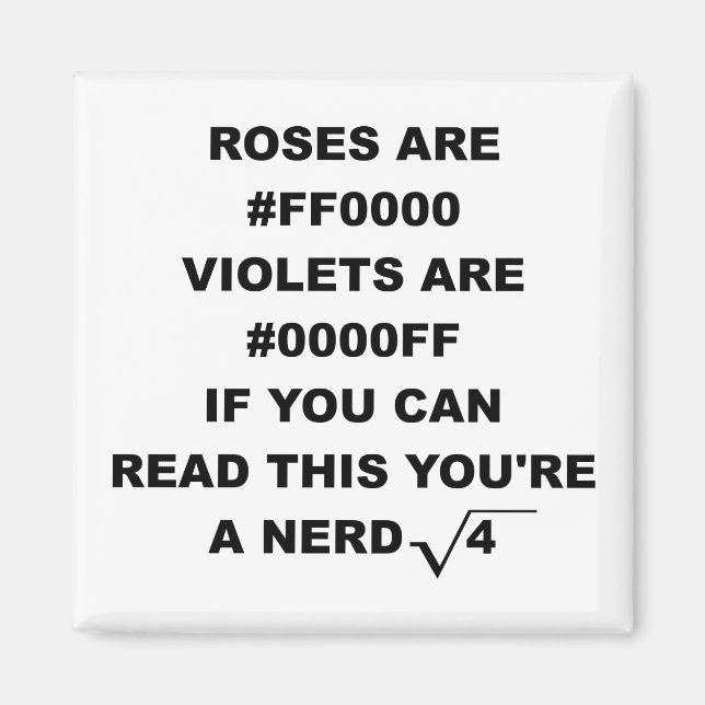 Geek Nerd Poésie Drôle Frigo Magnet Roses sont rou (Devant)