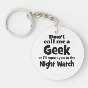 Geek Night Watch bf Keychain