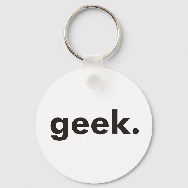 Geek Products & Designs! Keychain (Front)