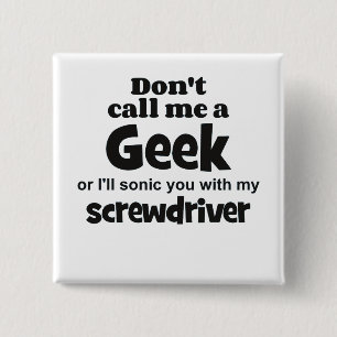 Geek screwdriver bf 2 inch square button