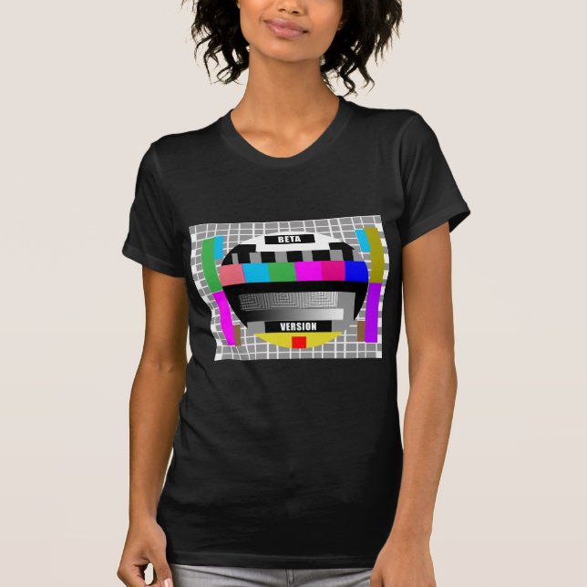Geek Tees, BETA VERSION TEST PATTERN T-Shirt (Front)