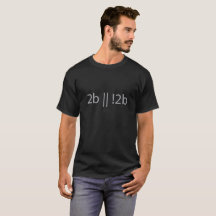 Geeky To be or not to be - programming edition