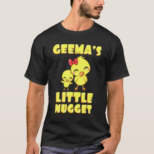 Geemas Little Nugget Chicken Grandma Mothers Day T-Shirt