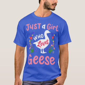 Geese Goose Geese Lover 3 T-Shirt