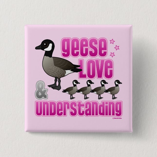 Geese, Love & Understanding 2 Inch Square Button (Front)
