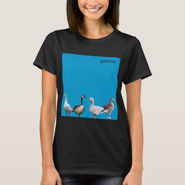 Geeser T-Shirt (Front)