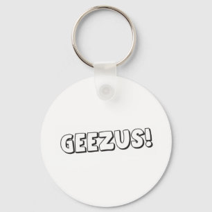 Geezus Keychain