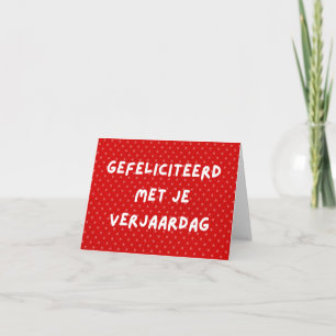 Gefeliciteerd met je verjaardag, Dutch birthday Card