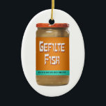 Gefilte Fish Ornament<br><div class="desc">Happy Chanukah or Merry Christmas. Enjoy some nice gefilte fish. Or is it Hanukkah.</div>