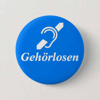 Gehörlosen - German - Deaf 2 Inch Round Button