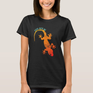 Gekko Gekko 'Stick with Me' T-Shirt