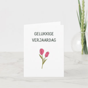 Gelukkige verjaardag, Dutch happy birthday  Card