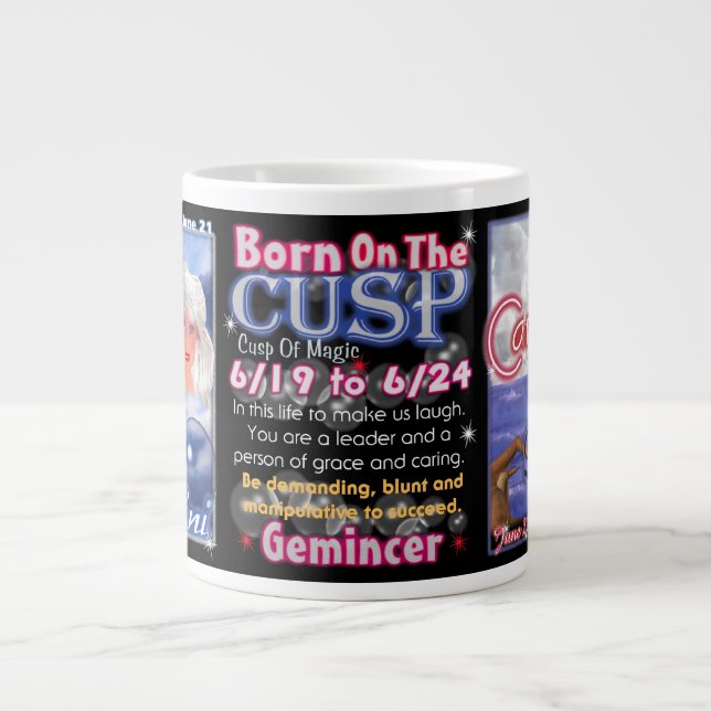 Gemini Cancer cusp 6/19 to 6/24 jumbo mug (Front)