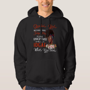Gemini Girl Before You Judge Me Birthday Celebrati Hoodie