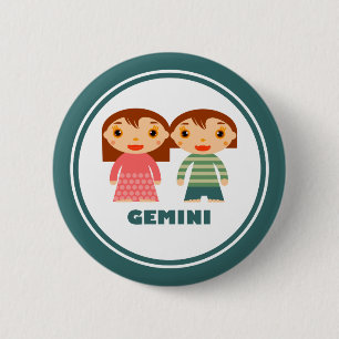 Gemini is my Zodiac Sign 2 Inch Round Button