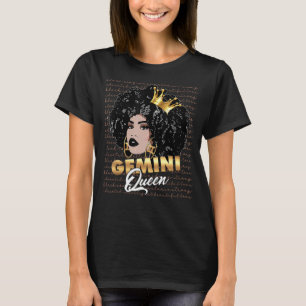 Gemini Queen Birthday Zodiac Sign Melanin Black Wo T-Shirt