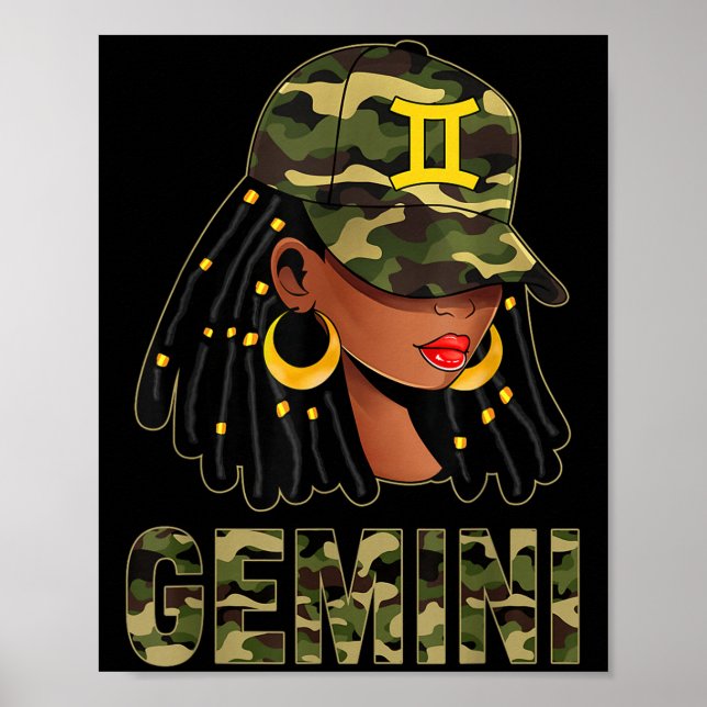 Gemini Queen Loc'd Hair Black Woman Camo Cap Zodia Poster (Front)