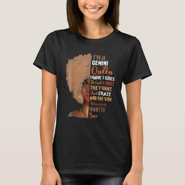 Gemini Queens Are Born In May June Zodiac African  T-Shirt (Front)