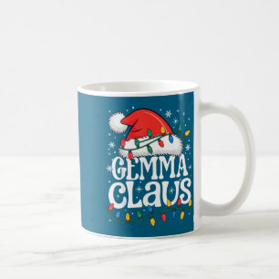 Gemma Claus Funny Xmas Christmas Grandma Holiday S Coffee Mug