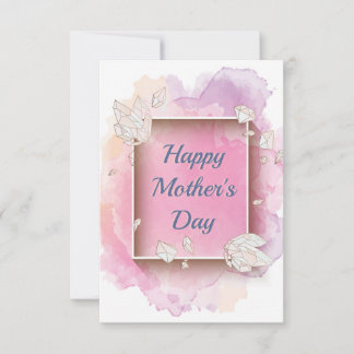 Gems and Crystals Happy Mother's Day Greeting Card