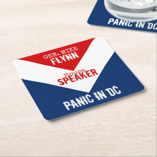 Gen Mike Flynn Speaker of the House Panic in DC Square Paper Coaster