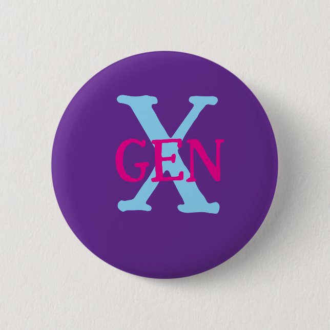 Gen X  2 Inch Round Button (Front)