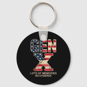 Gen X Lots Of Memories No Evidence Funny Retro Pat Keychain