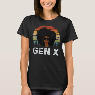 Gen X Melanin African American Black Retro Afro Af T-Shirt