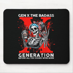 Gen X The Bad Generation Skull Retro Quote  Mouse Pad
