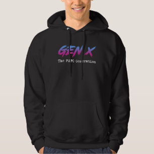 Gen X - The FAFO Generation Hoodie