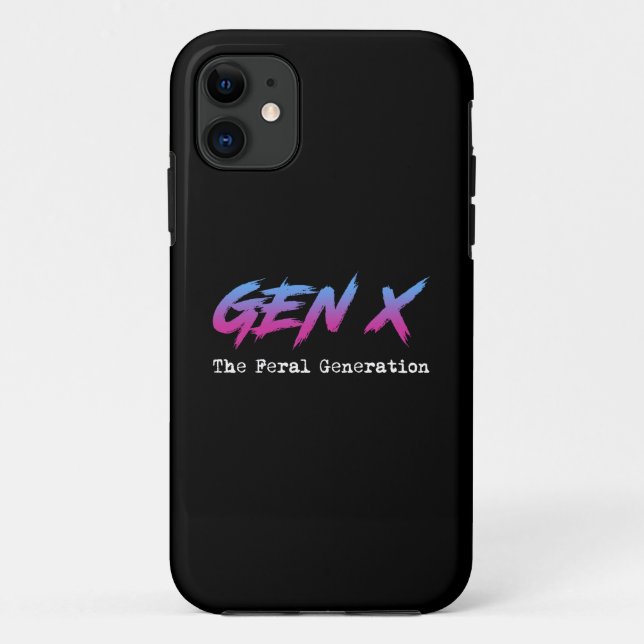 Gen X - The Feral Generation Case-Mate iPhone Case (Back)