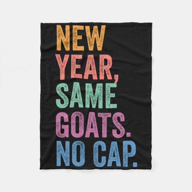 Gen Z Alpha Back To School New Year Same Goats No  Fleece Blanket (Front)