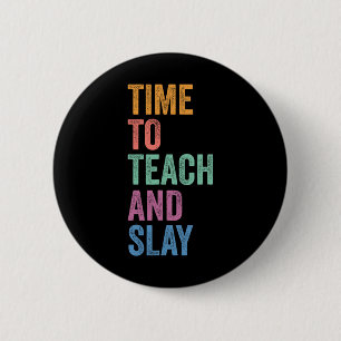 Gen Z Alpha Back To School Teacher Time To Teach A 2 Inch Round Button