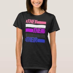 Gender Fluid Genderless - Non Binary Neutral They T-Shirt