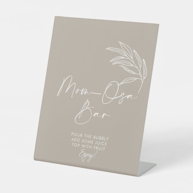 Gender Neutral  Modern Baby Shower Mom-osa Bar Pedestal Sign (Front)