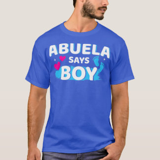 Gender reveal abuela says boy matching family baby T-Shirt