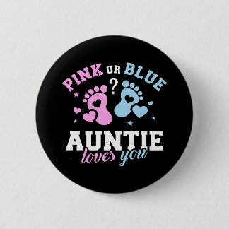 Gender reveal auntie aunt 2 inch round button