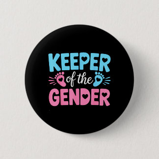 Gender Reveal Baby Announcement Keeper Of The 2 Inch Round Button